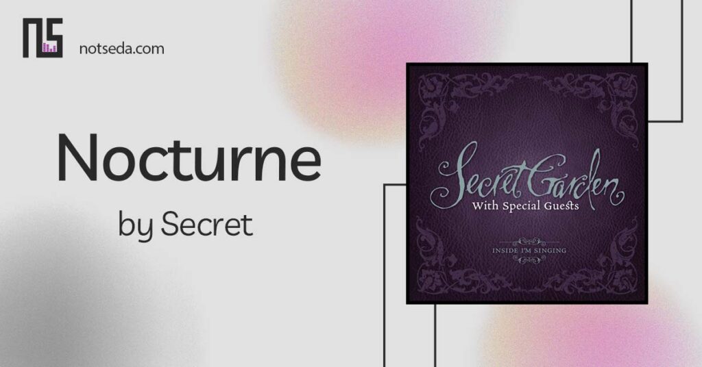 https://dl.notseda.com/notsedaftp/music%20notses/vid/secret%20garden%20nocturne.mp4